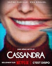 Affiche série netflix Cassandra