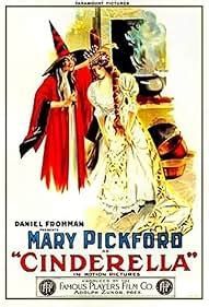 Affiche du film Cinderella. A gauche, en rouge, la tante de Cendrillon, la fée. A droite, Mary Pickford.