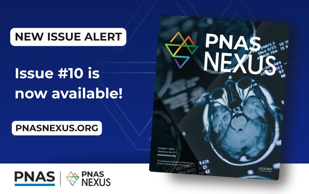 PNAS Nexus – 2025 Issue 10 is now available. Pnasnexus.org