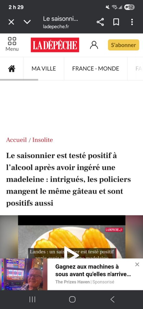 Titre de la dépêche: le saisonnier est testé positif après avoir ingéré une madeleine : intrigués, les policiers mangent le même gâteau et sont positifs aussi