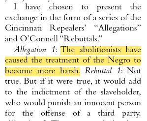 Excerpt from "The Invention of the White Race, Volume 1" where they quote Daniel O'Connell:
"I have chosen to present the exchange in the form of a series of the Cincinnati Repealers’ “Allegations” and O’Connell “Rebuttals.”

Allegation 1: The abolitionists have caused the treatment of the Negro to become more harsh. Rebuttal 1: Not true. But if it were true, it would add to the indictment of the slaveholder, who would punish an innocent person for the offense of a third party."