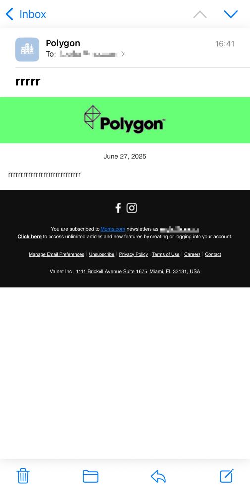 Email from Polygon sent on June 27, 2025 with the subject rrrrr and text rrrrrrrrrrrrrrrrrrrrrrrrrrrrr
