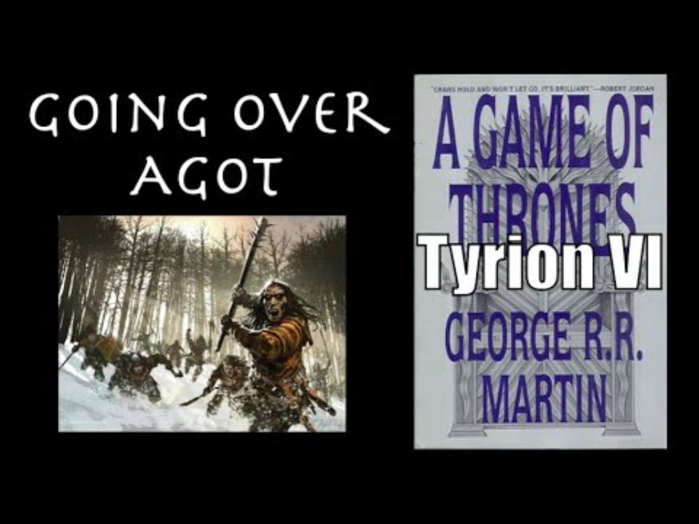 Going Over Tyrion VI, A Game of Thrones