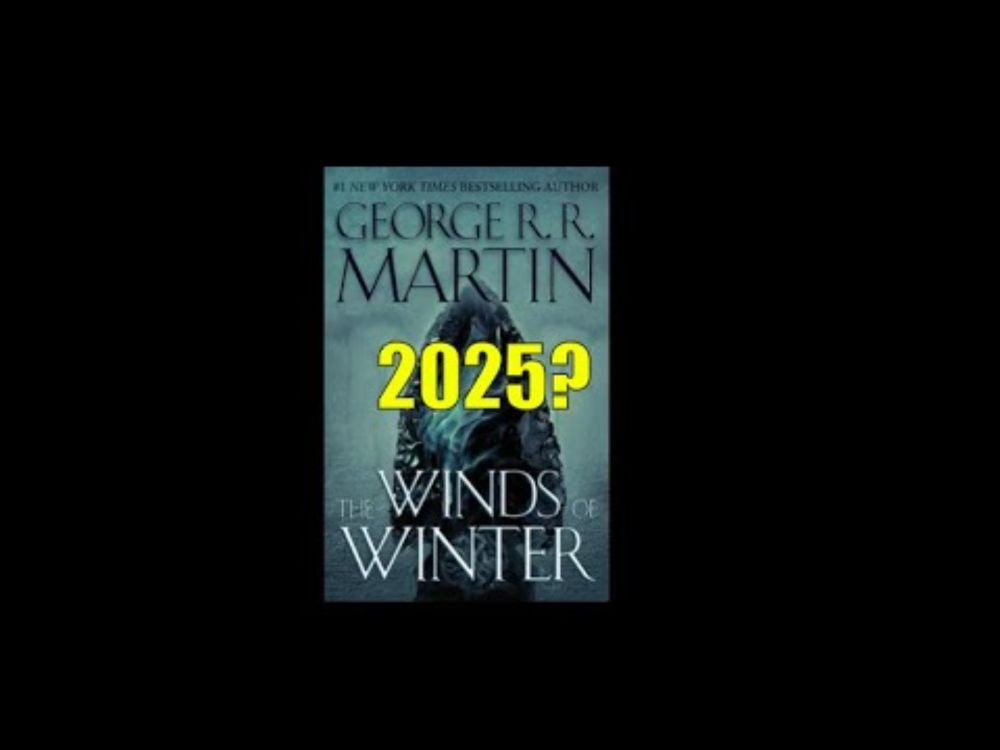 The Winds of Winter in 2025? What does Dance tell us about that?