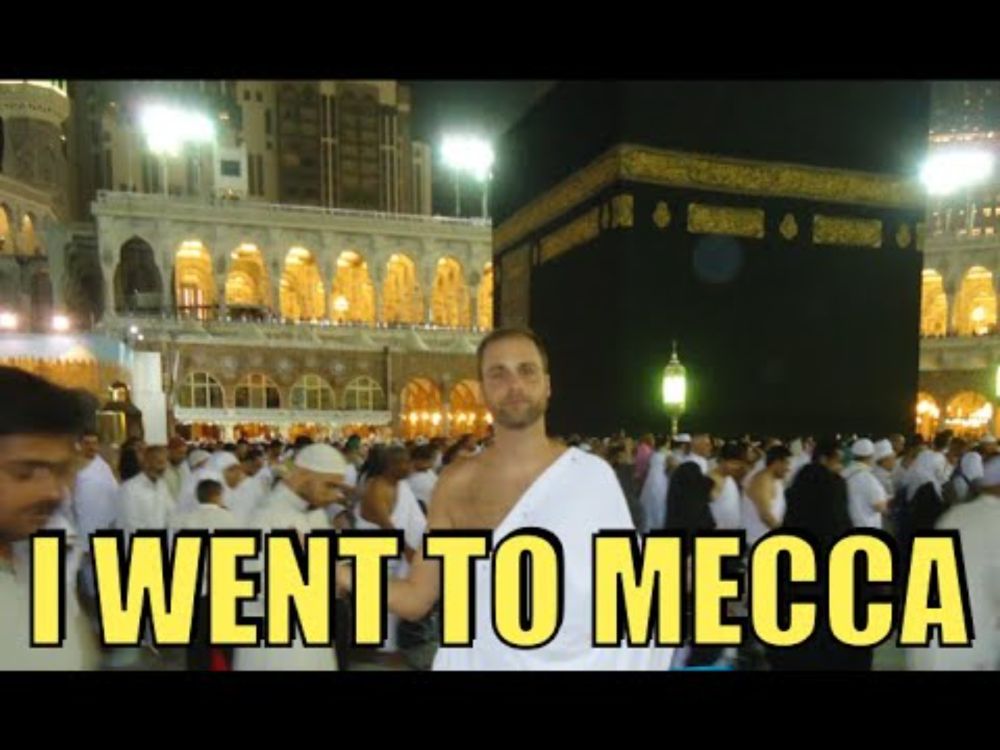I Went to Mecca