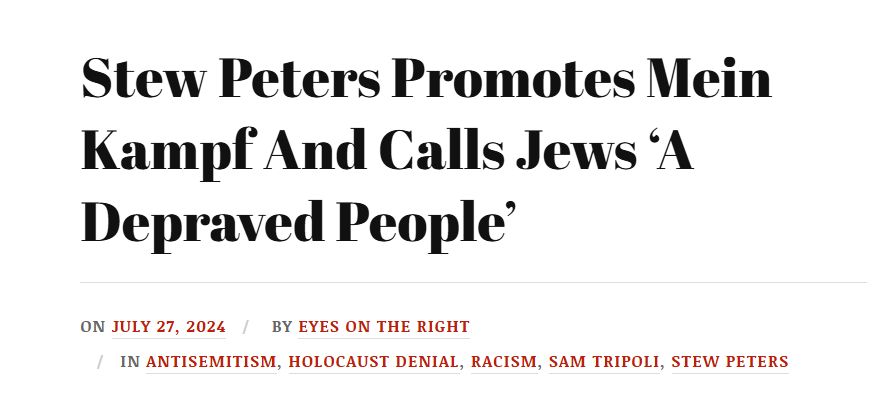 An article from angrywhitemen.org titled 'Stew Peters Promotes Mein Kampf And Calls Jews "A Depraved People"'