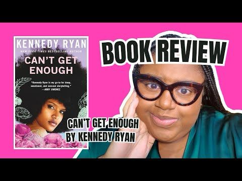 BOOK REVIEW + Tears | CAN'T GET ENOUGH by KENNEDY RYAN | SKYLAND 3 | Contemporary Romance #booktube
