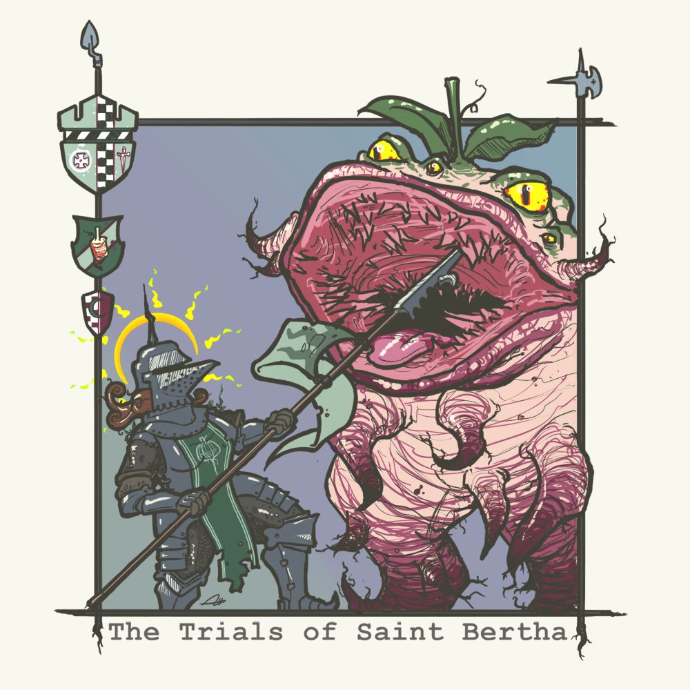 The Trials of Saint Bertha