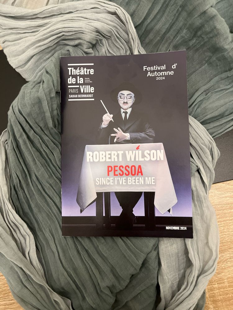 Cover of programme for Robert Wilson’s show, Pessoa:Since I’ve Been Me
