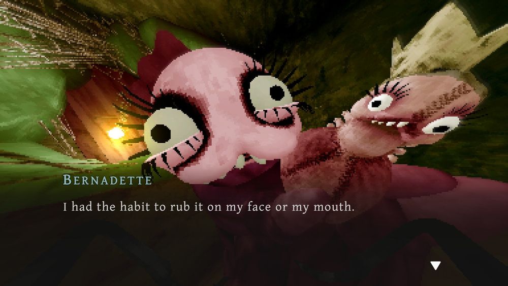 The fly speaks with a pink maggot? worm? with heavy mascara named Bernadette. Another body is attached to Bernadette, covered in stitches. Bernadette says, "I had the habit to rub it on my face or my mouth."