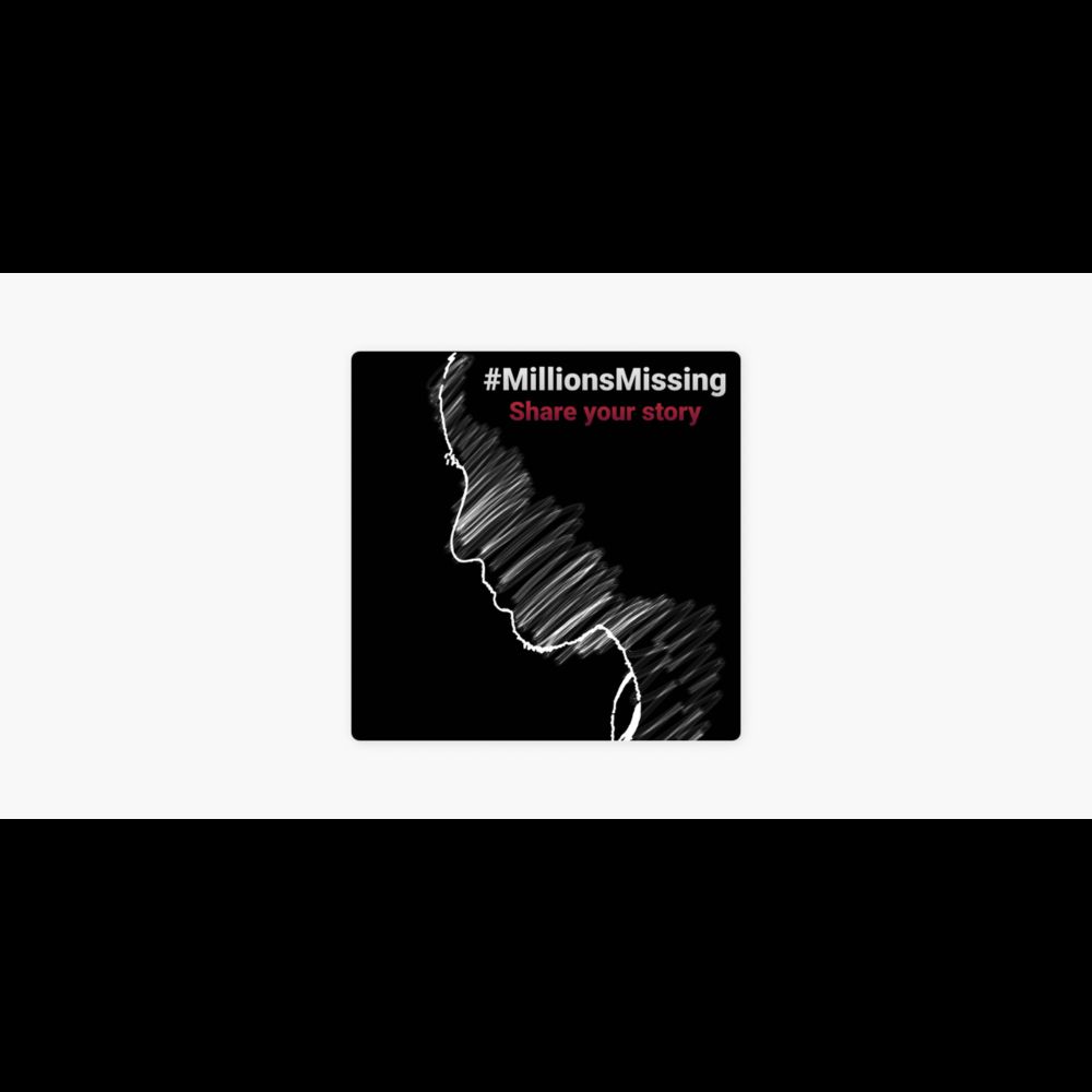 ‎Millions Missing Podcast i Apple Podcasts