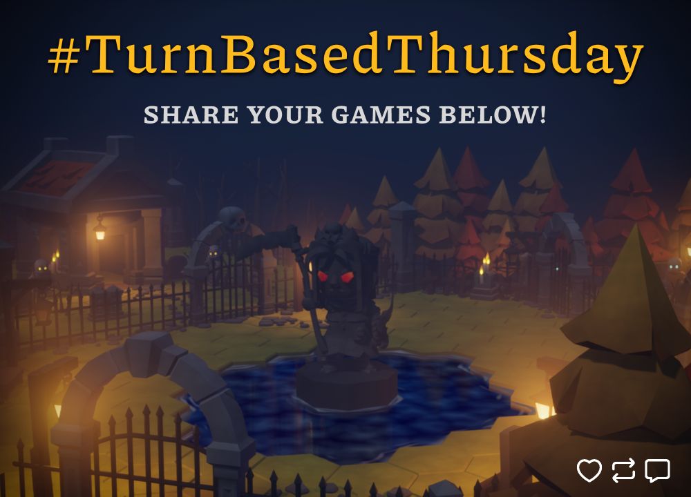 Image of a graveyard scene with a hexagon grid from a video game. Text reads #TurnBasedThursday Share your games below!