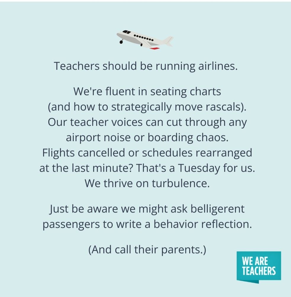 Why teachers should be running airlines 