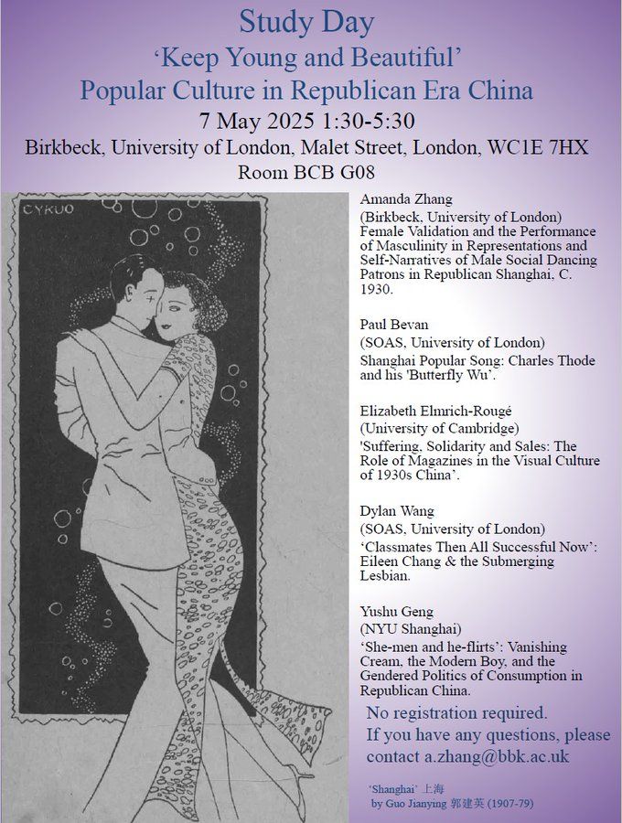 Birkbeck study day on popular culure in Republican China - 7 May 2025