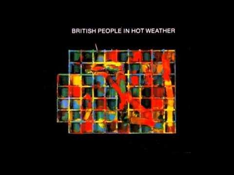 The Fall - British People In Hot Weather