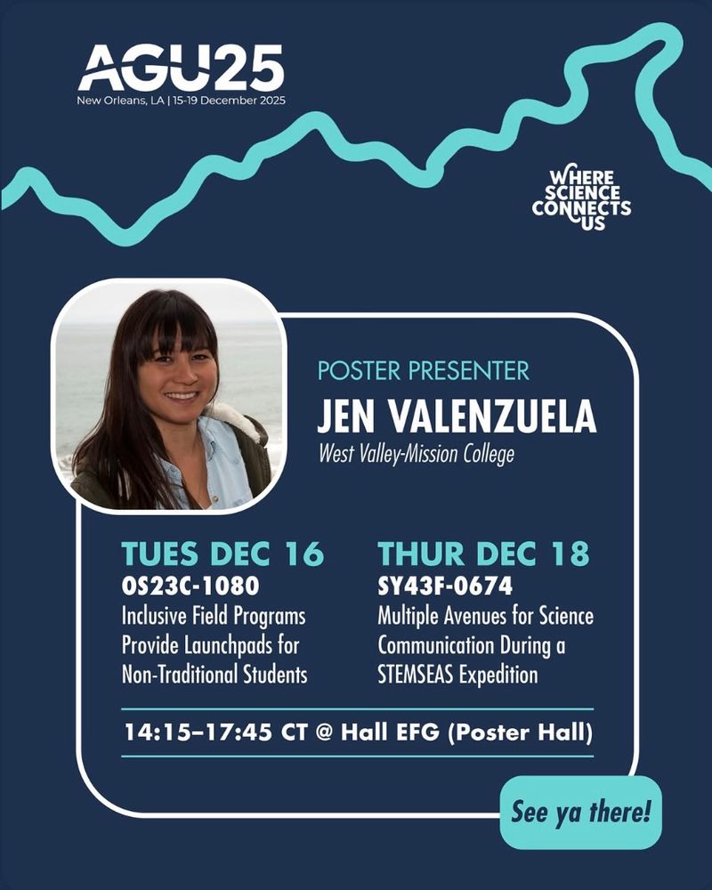 Jen Valenzuela AGU 2025 poster announcements: Tues 12.16 and Thurs 12.18.