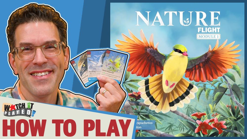 The Watch It Played YouTube thumbnail for the Flight Module expansion for the game Nature.