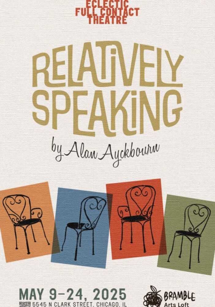 Eclectic Full Contact Theater Presents Relatively Speaking - Preview