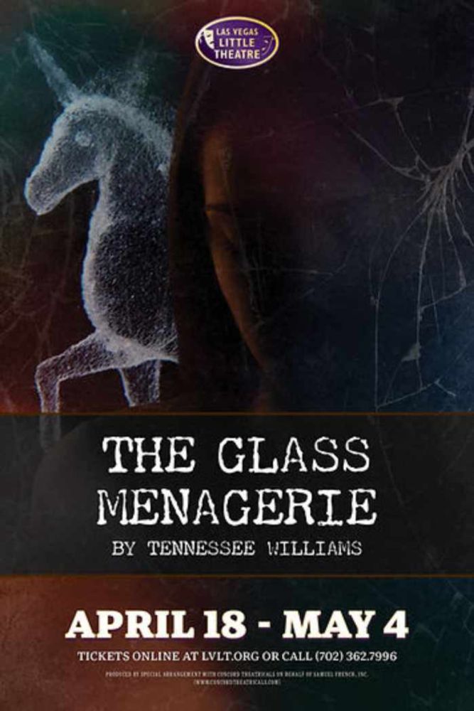 Las Vegas Little Theatre Presents THE GLASS MENAGERIE — Preview