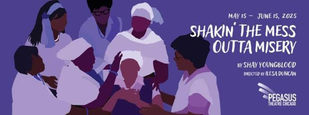 Pegasus Theatre Presents “Shakin’ the Mess Outta Misery” - Preview