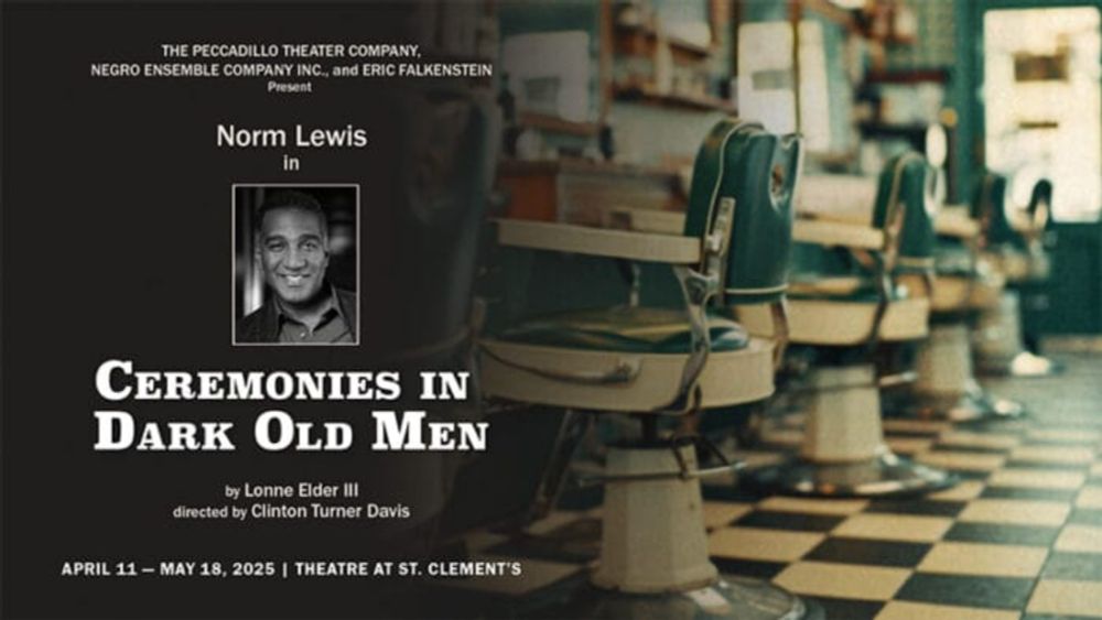 Peccadillo Theater Company Presents CEREMONIES IN DARK OLD MEN — Preview