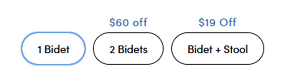selection buttons for whether you want either: 1 Bidet, 2 Bidets, or Bidet + Stool