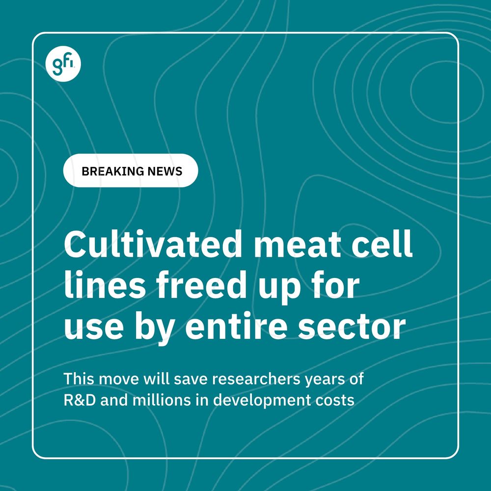 Green background with white text: Breaking news. Cultivated cell lines freed up for use by entire sector. This move will save researchers years of R&D and millions in development costs.