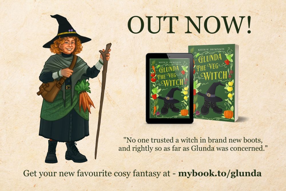 Graphic promoting the book Glunda The Veg Witch. A very sweet, very practical looking witch stands on the left, holding a tall walking stick and a traveling bag, her black hat and dress augmented by a grey shawl and a green wrap around her waist. She has solid looking boots on, and a bunch of carrots tied at her waist.

To the right is the cover of the book. The cover is green with fruits and vegetables around the outside, a pair of black boots with a witch's hat in the bottom half, the yellow title Glunda The Veg Witch above it.

Below is the quote "No one trusted a witch in brand new boots, and rightly so as far as Glunda was concerned."

Get your new favourite cosy fantasy at https://books2read.com/GlundaTheVegWitch (updated link to the one in the graphic).