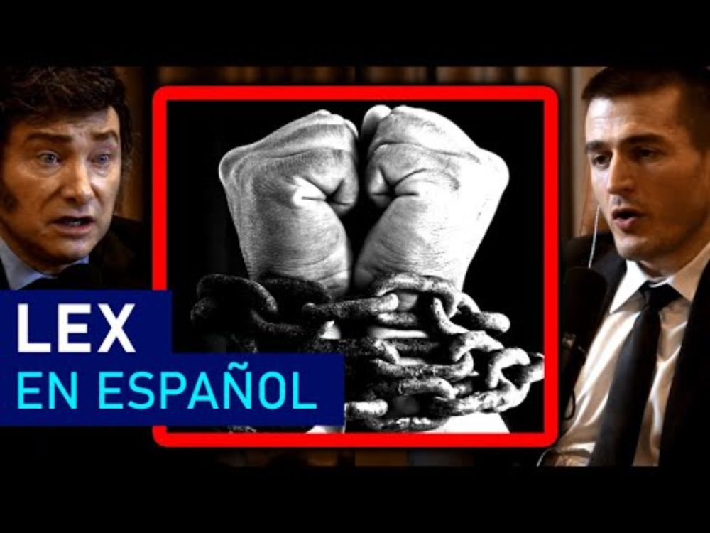 Javier Milei está dispuesto a morir por la libertad | Lex Fridman Podcast Clips