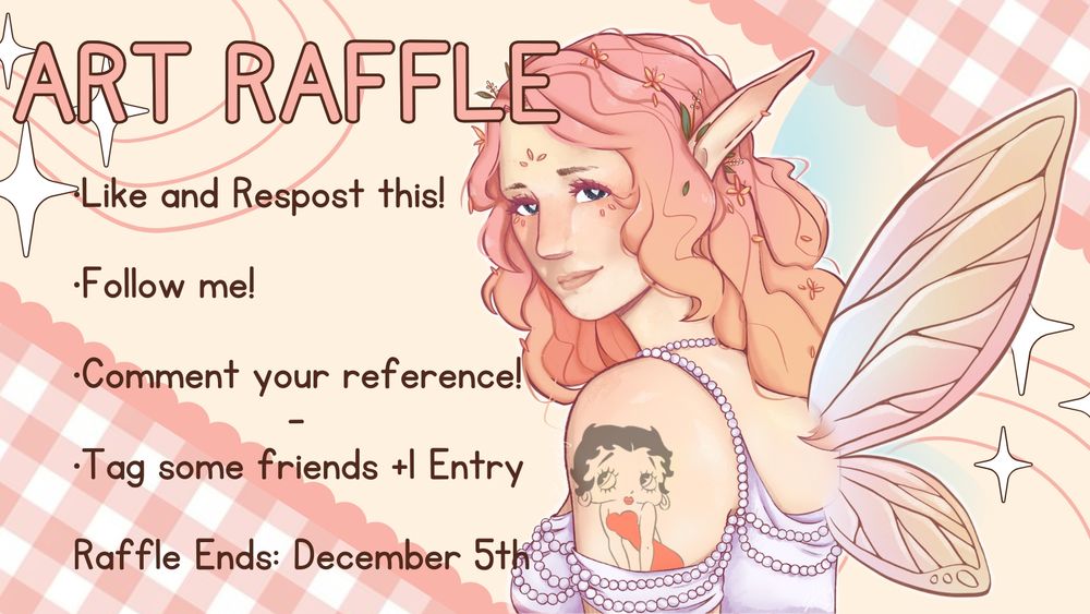 A flyer for an art raffle colors are pastel pink with various decor littering the background and a character illustration on one side