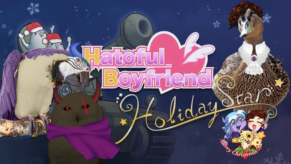 A go live promo image for Hatoful Boyfriend: Holiday Star. The image has 3 bird photos added onto the Holiday Star logo art, with all of the birds edited to look like Aster, Fruu, and Rev.