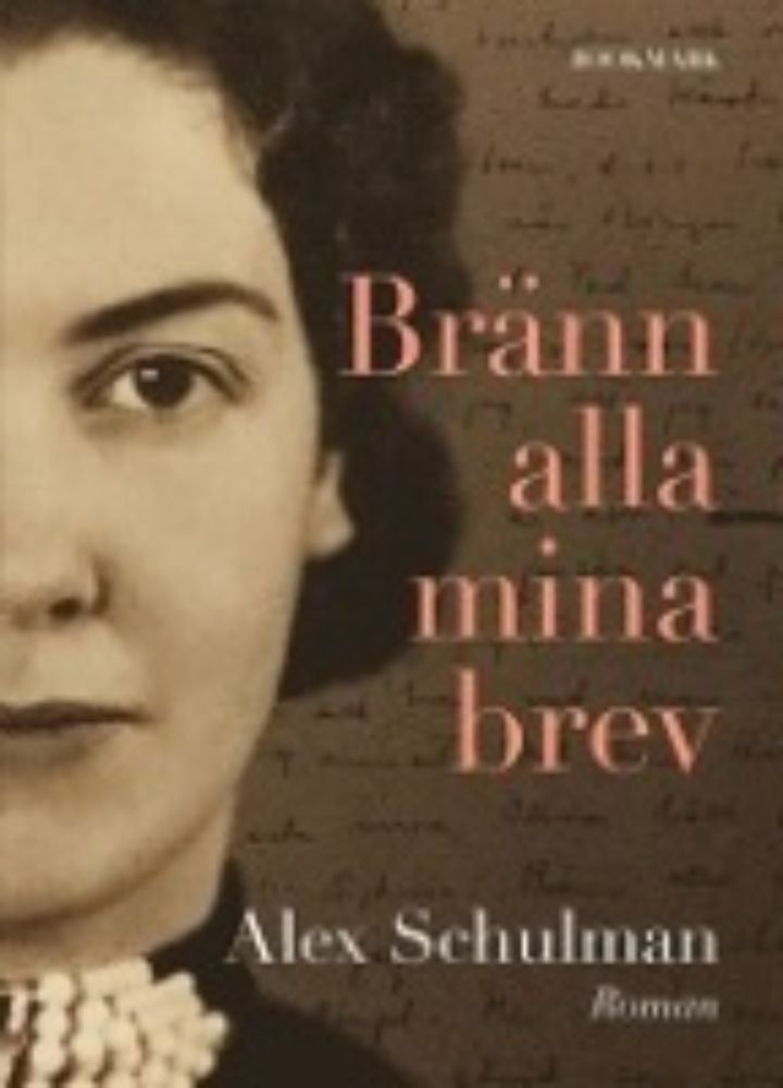 Bränn alla mina brev (2018)