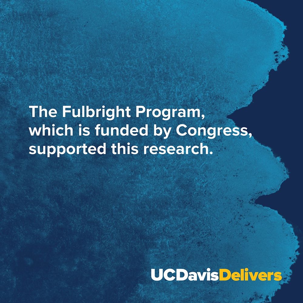 Text on a blue textured background stating "The Fulbright Program, which is funded by Congress, supported this research." with the logo of UC Davis Delivers at the bottom.