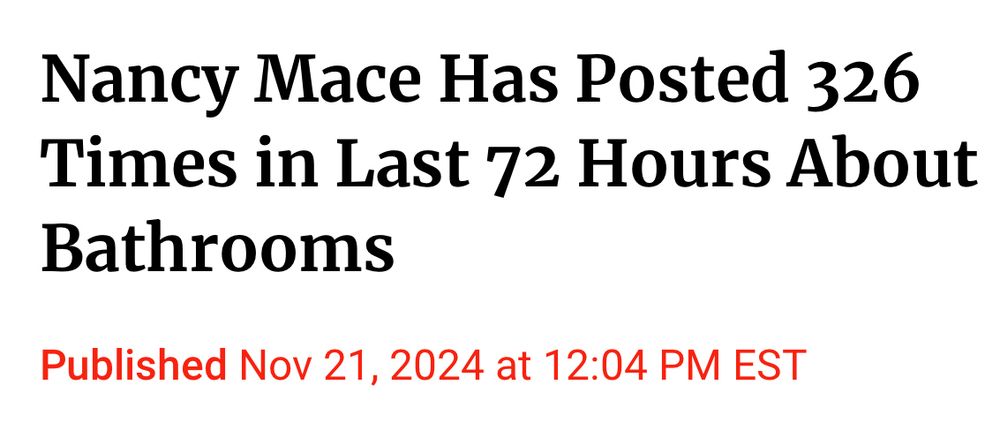 Headline says “Nancy Mace has Posted 326 Times in the Last 72 Hours About Bathrooms”