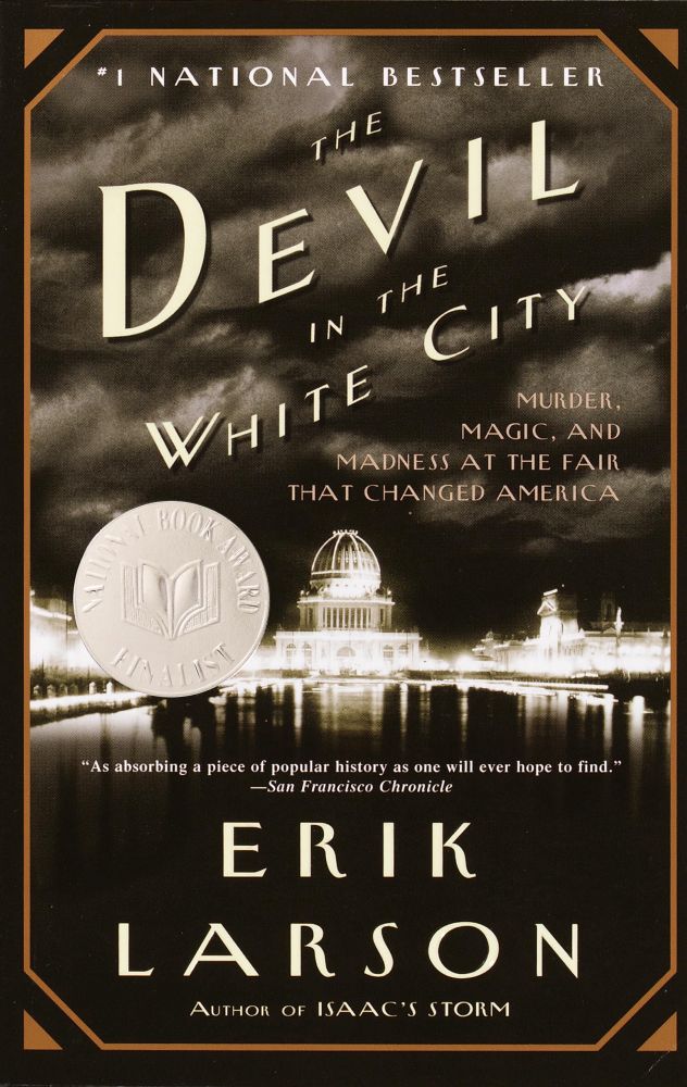 The Devil in the White City (by Erik Larson) cover
