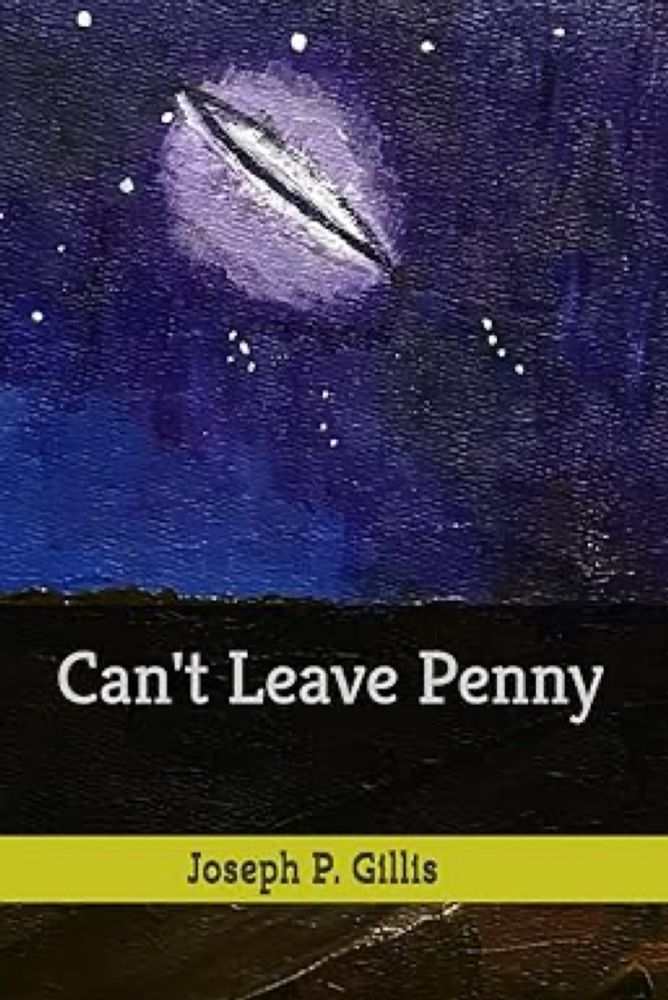 Can't Leave Penny: Gillis, Joseph P.: 9798334529656: Amazon.com: Books