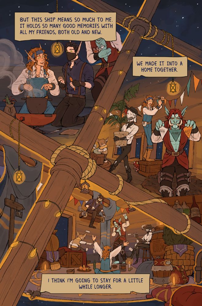 Text reads: But this ship means so much to me. It holds so many good memories with all my friends, both old and new. We made it into a home together. I think I'm going to stay for a little while longer.

The panels are seperated by a ship's mast, wrapped in lights. Each segment shows Keal'han and his friends decorating the boat with furniture and accessories, all whilst spending time together. They are also shown cooking and playing cards.