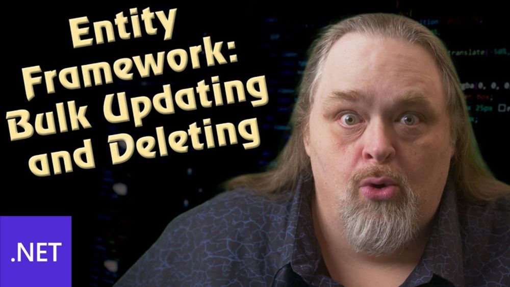 Coding Shorts: Bulk Updating and Deleting with Entity Framework Core