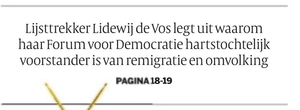 Kop in de Volkskrant: Lijsttrekker Lidewij de Vos legt uit waarom haar Forum voor Democratie hartstochtelijk voorstander is van remigratie en omvolking. 