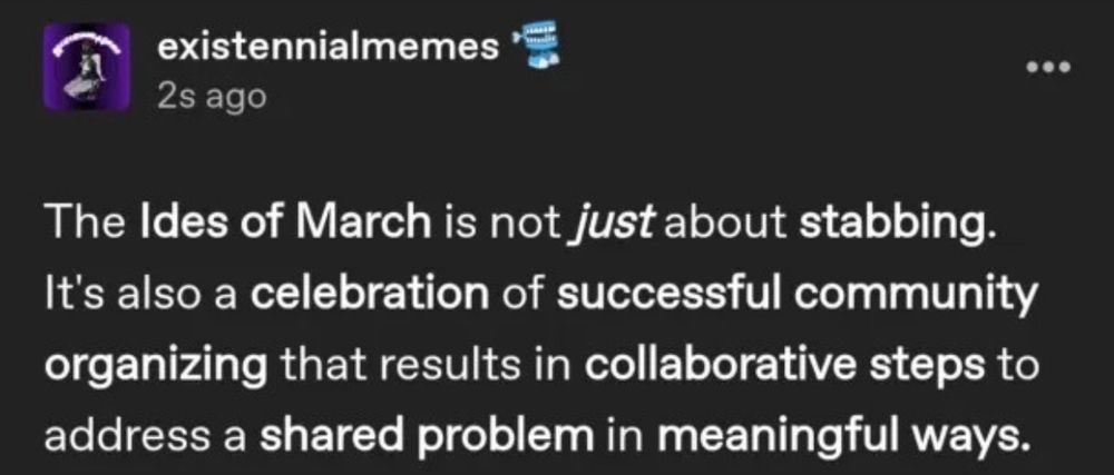 The Ides of March is not just about stabbing.
It's also a celebration of successful community organizing that results in collaborative steps to address a shared problem in meaningful ways.