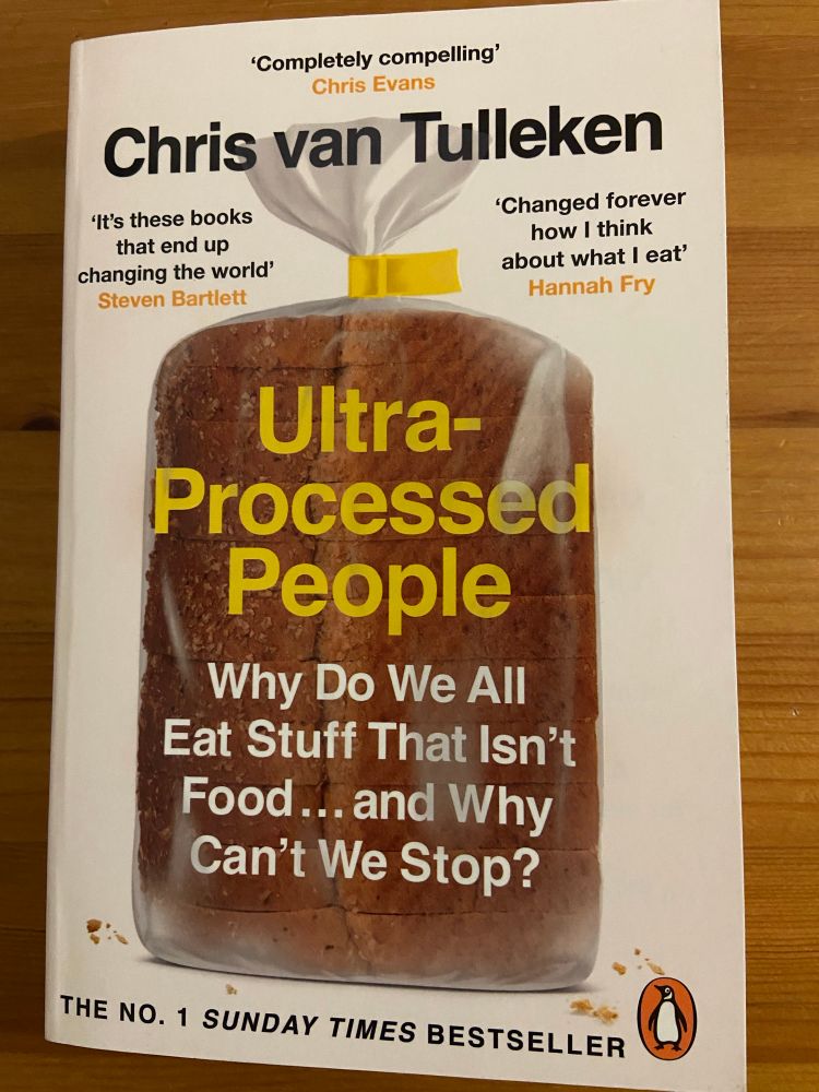 A picture of the cover of Chris van Tulleken’s book ‘Ultra-Processed People - Why Do we All Eat Stuff That Isn’t Food…and Why Can’t We Stop?’