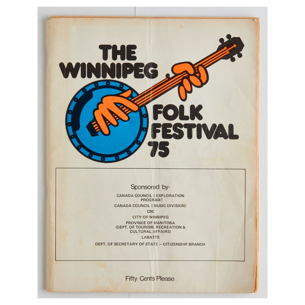 White soft cover booklet. Front cover has logo of blue and orange banjo with black printing "The Winnipeg Folk Festival 75". Below this is printed list of sponsors for festival.
