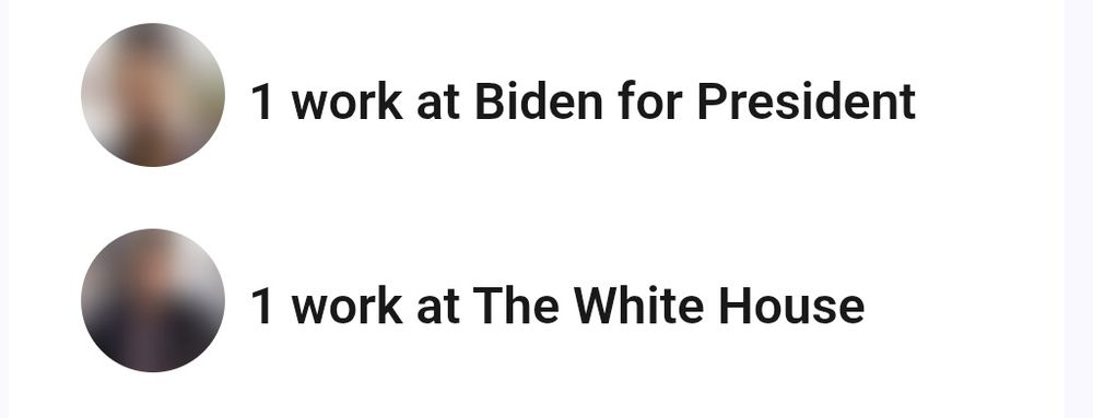 A screenshot from my LinkedIn page showing i had visitors from someone who works at "Biden for President" and another who works at the White House.