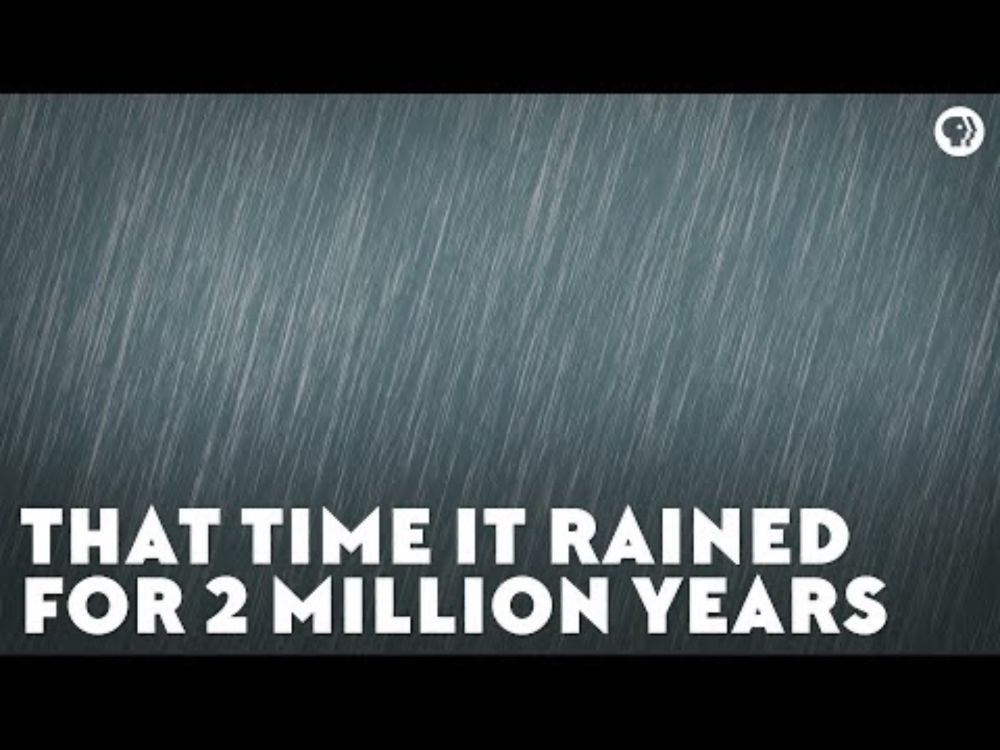 That Time It Rained for Two Million Years