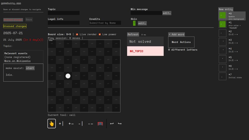 the level editor of Wordcell. on the left, a first panel with basic navigation (back to list, next, previous) and the day of current puzzle "21 July 2025 (in 2 day(s))". A few other tools like a list of relevant events that occur on that day, empty, as well as an inactive puzzle build tool. the main page shows empty fields such as Topic, win message, legal info, credits, skin. The main board is empty, except for the player's ball sitting in the middle. No words are listed, and the puzzle solver that checks for whether a puzzle is valid, says that the topic is missing. The right panel shows the edit history of that puzzle.