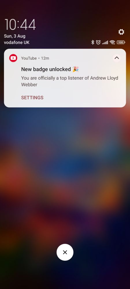 My phone screen showing a notification from Youtube that I have listened to so much Andrew Lloyd Webber that they have awarded me a special badge as an official top listener to Andrew Lloyd Webber

I had not even vaguely anticipated this could be the case, but in retrospect I certainly couldn't mount any defense against the charge, especially as I have watched four videos of recent/current Superstar productions SINCE GETTING THIS MESSAGE without realising the connection