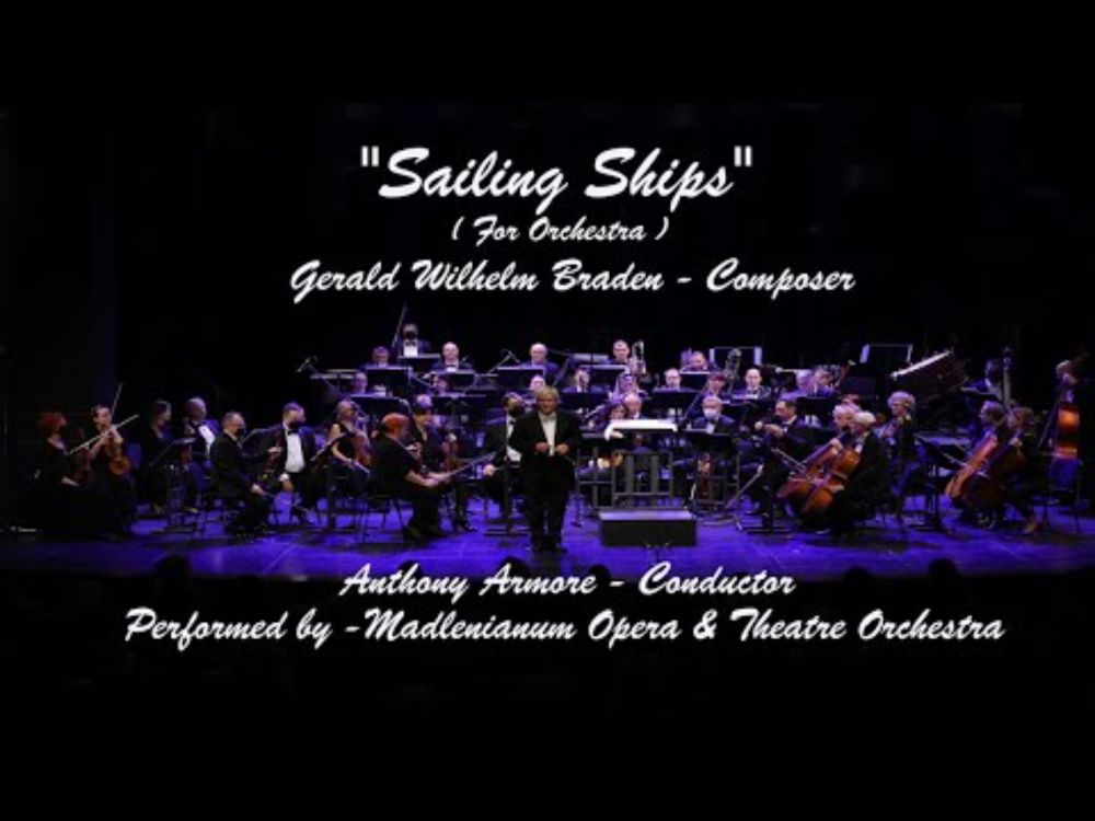 Sailing Ships Adventure!⚓  Madlenianum Orchestra 🎻 Gerald W Braden