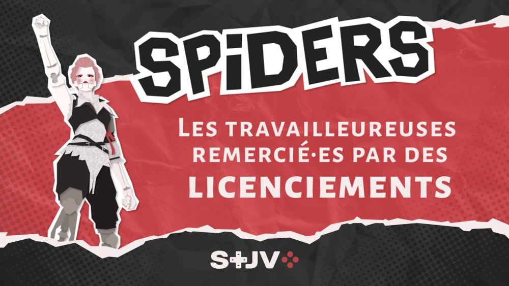 Cette communication est un communiqué de notre section syndicale à Spiders. Le 17 juillet dernier, la directrice opérationnelle de Spiders a annoncé un projet d