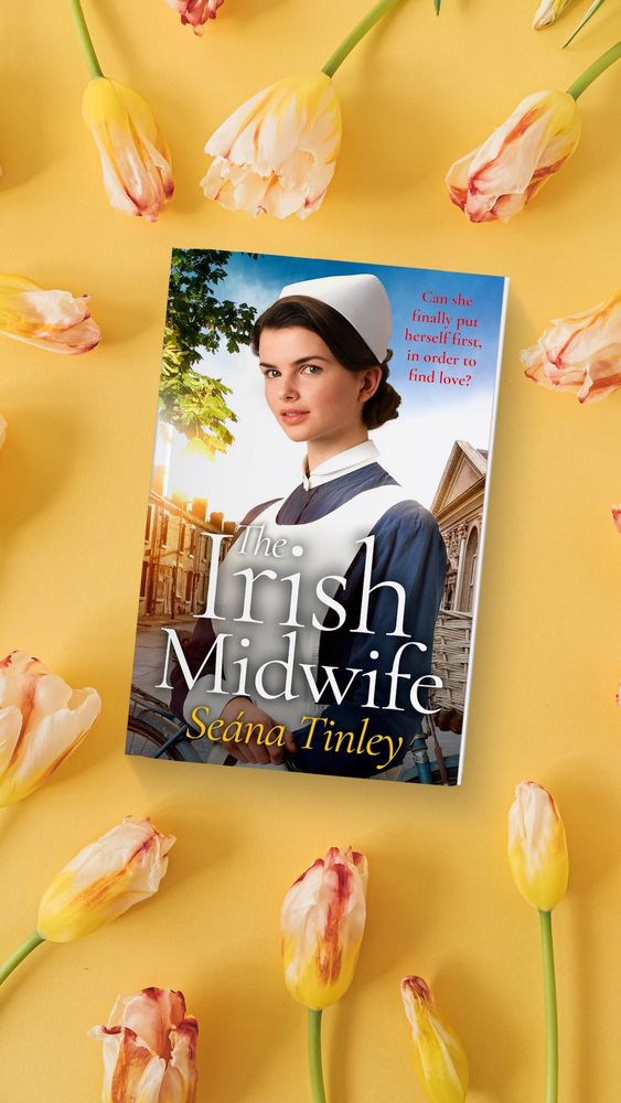 Picture shows a book cover with the words The Irish Midwife Seana Tinley and with a picture of a young midwife in uniform. 