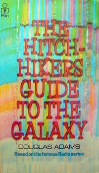 First edition cover of The Hitchhiker's Guide to the Galaxy, by Douglas Adams.